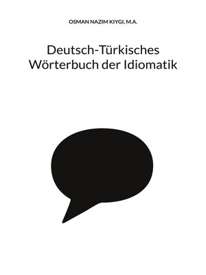cover image of Deutsch-Türkisches Wörterbuch der Idiomatik